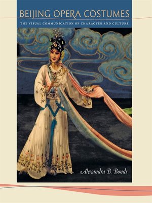 cover image of Beijing Opera Costumes